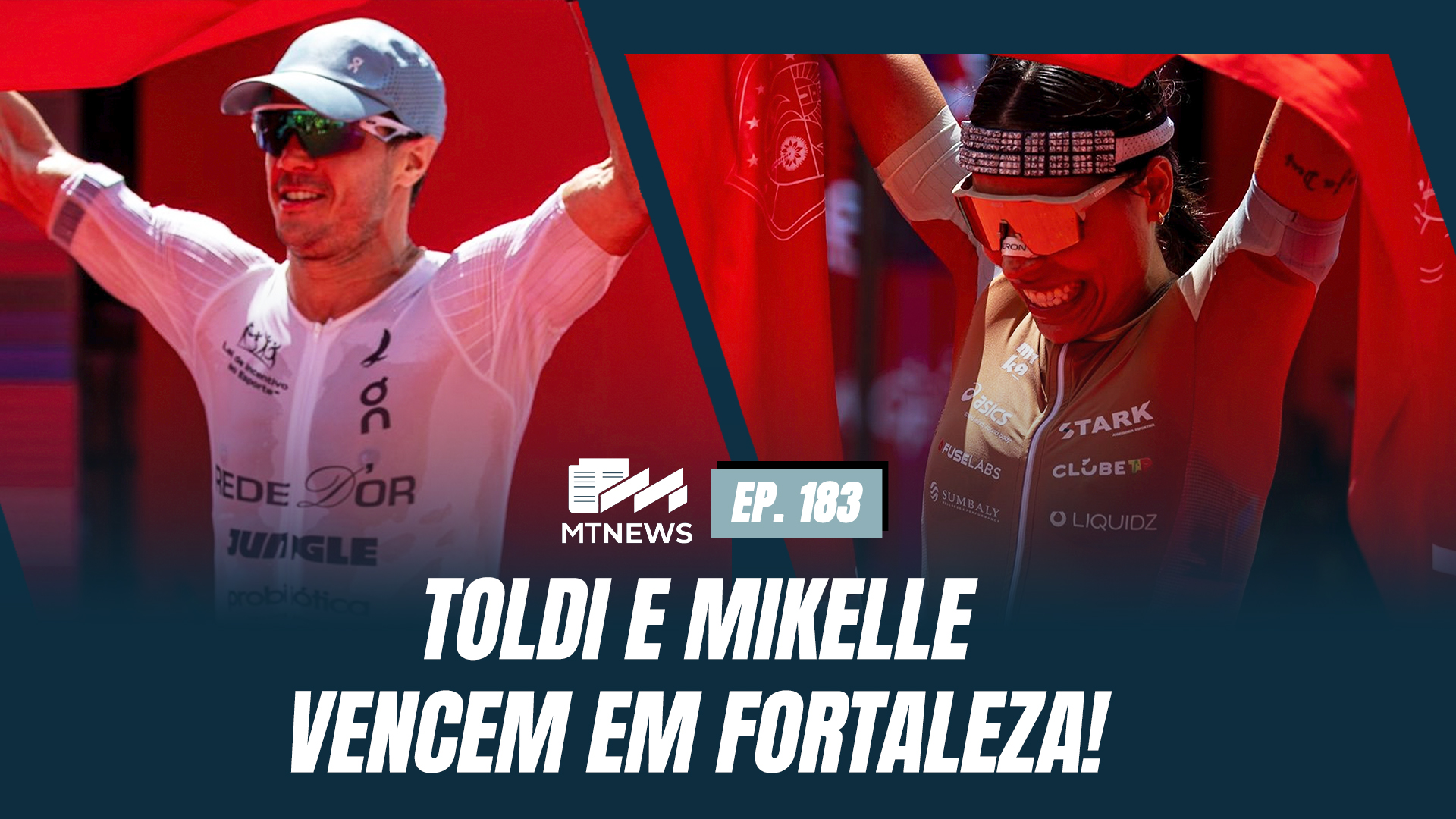 MT News #183 - Toldi e Mikelle vencem em Fortaleza!