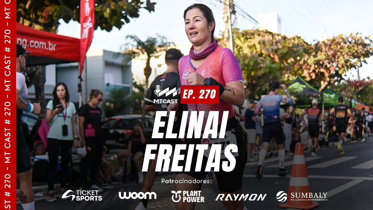 MT Cast #270- Elinai Freitas