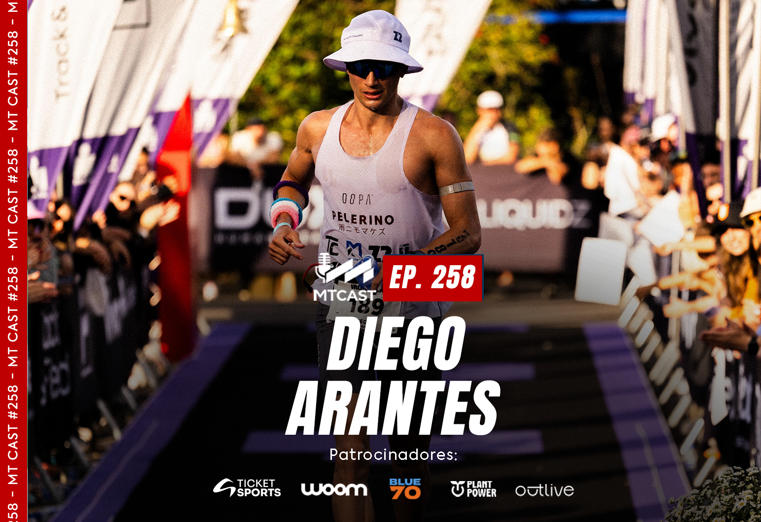 MT Cast #258 - Diego Arantes