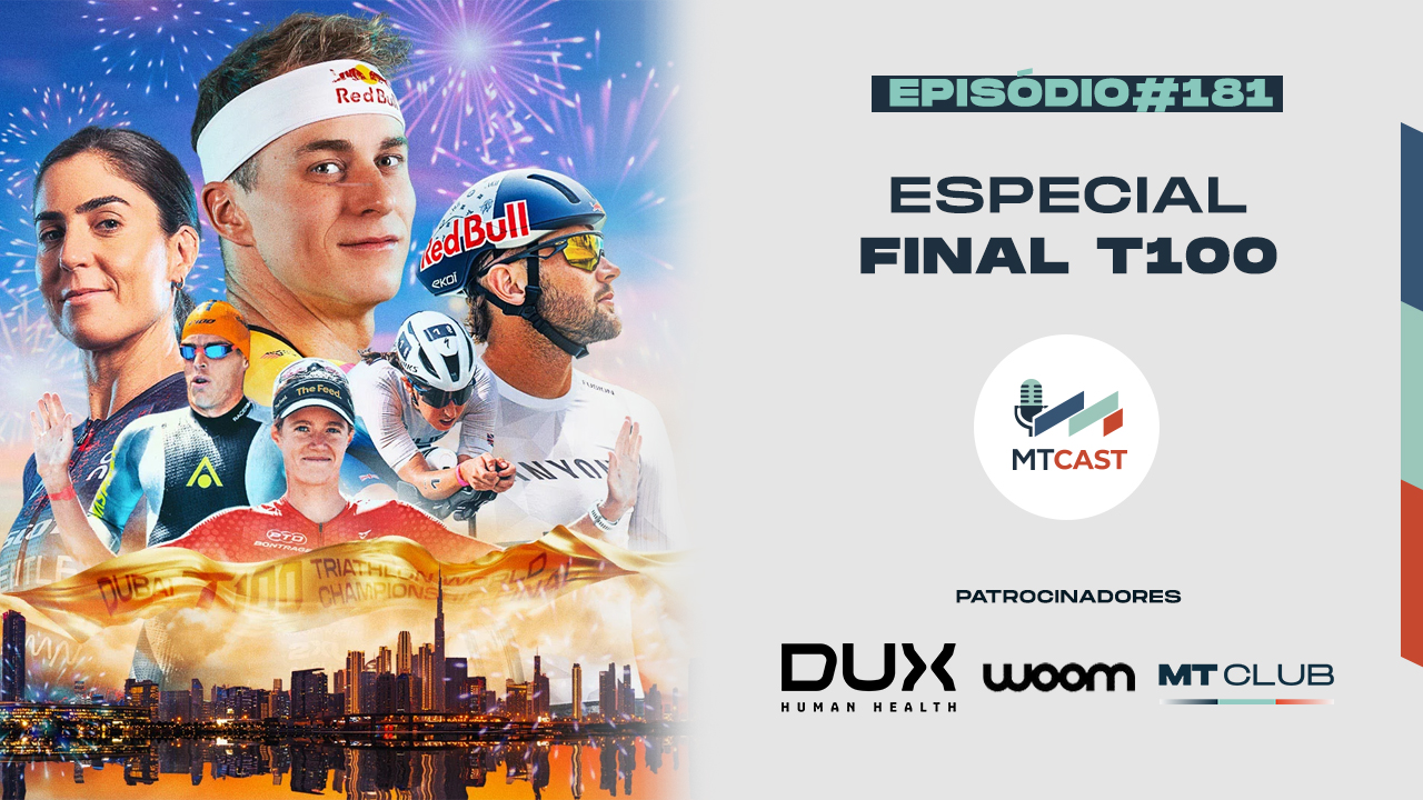 MT Cast #181 - Especial Final T100