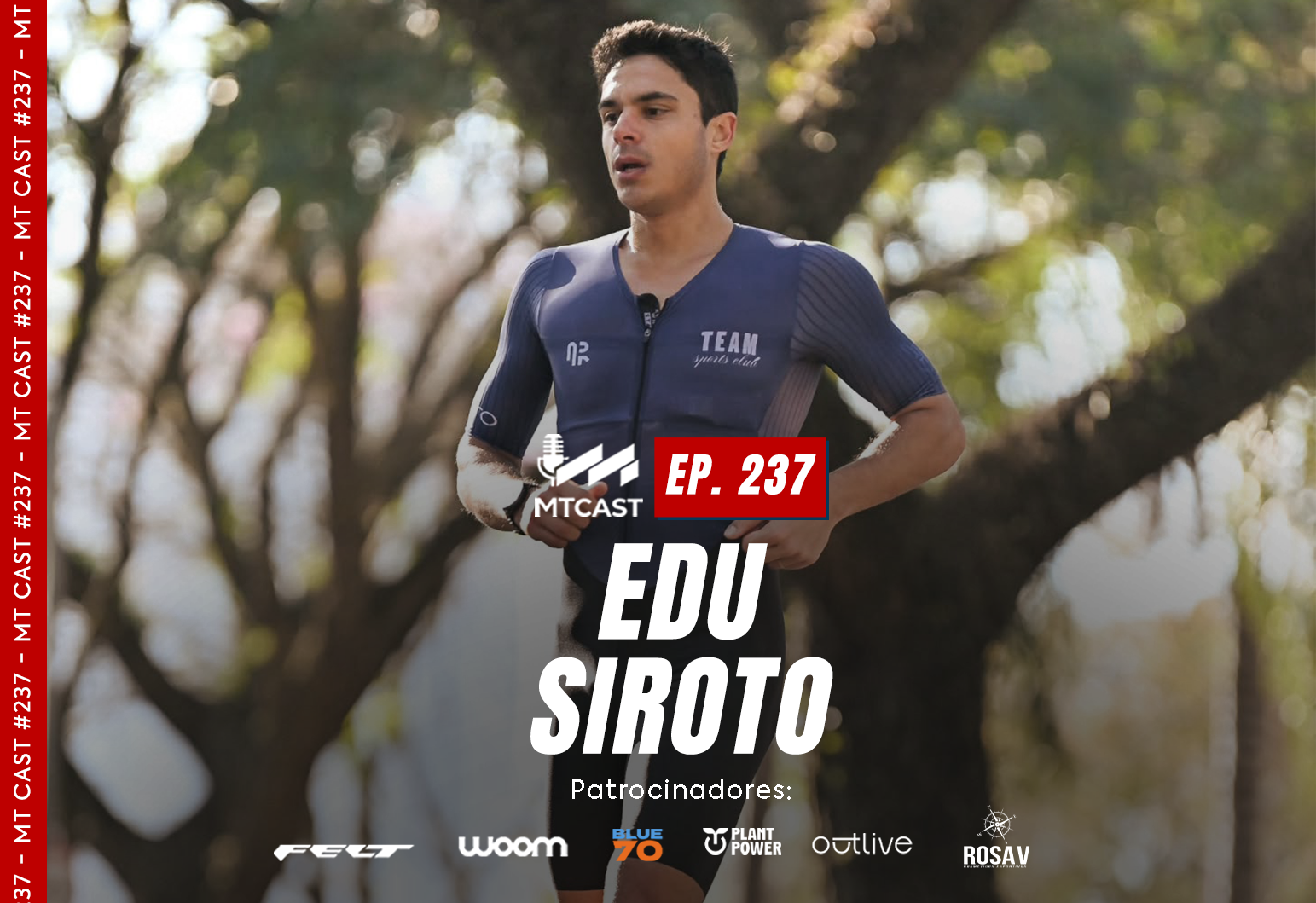 MT Cast #237 - Edu Siroto