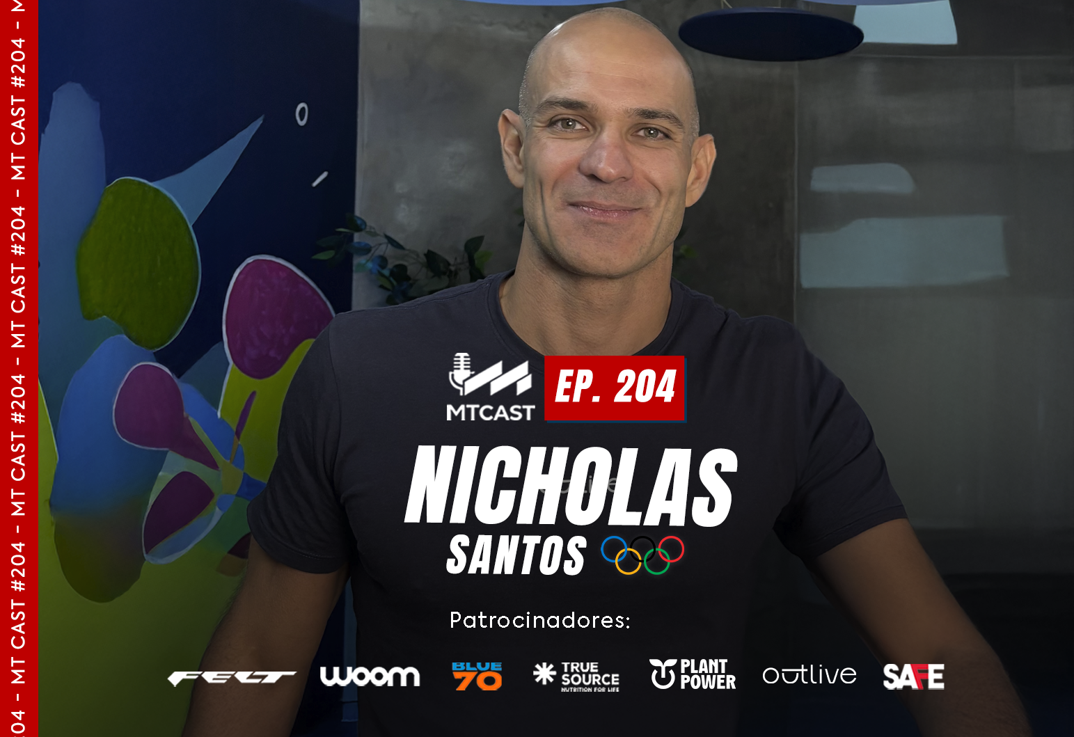 MT Cast #204 - Nicholas Santos