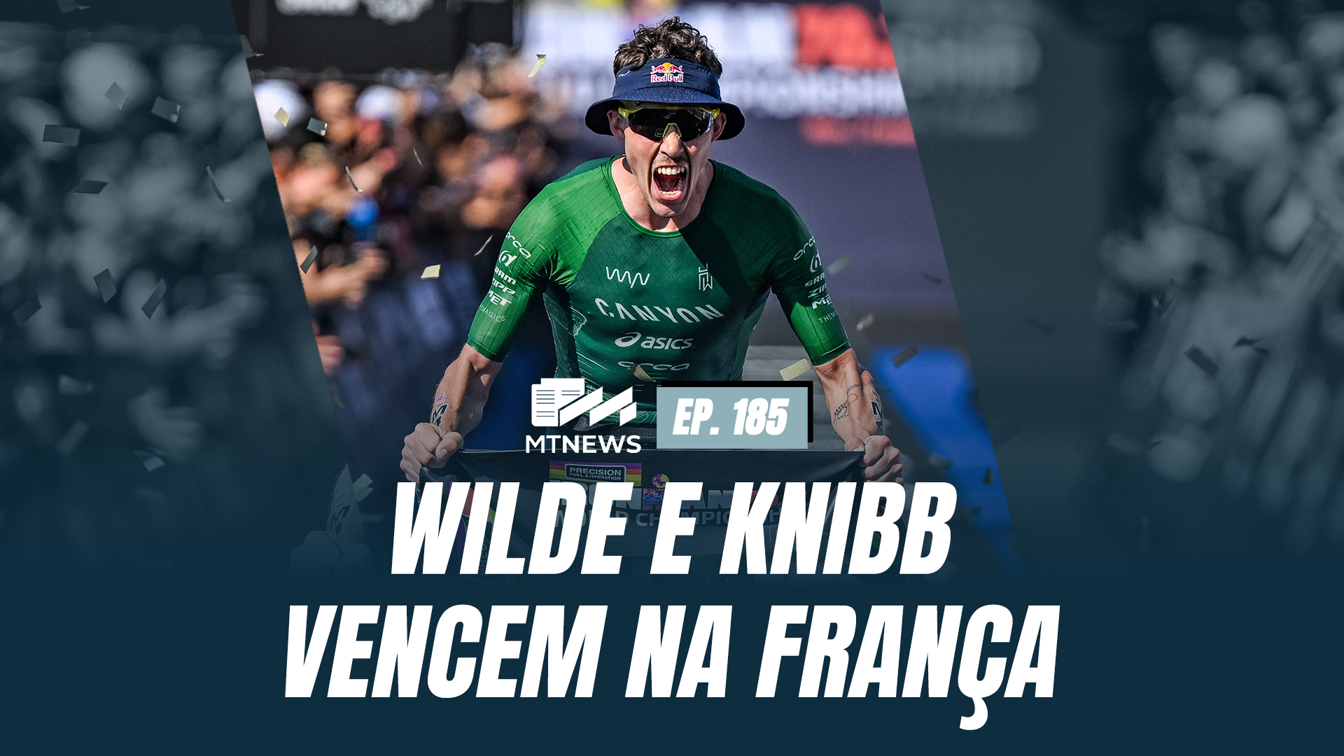 MT News #185 - WILDE E KNIBB VENCEM NA FRANÇA