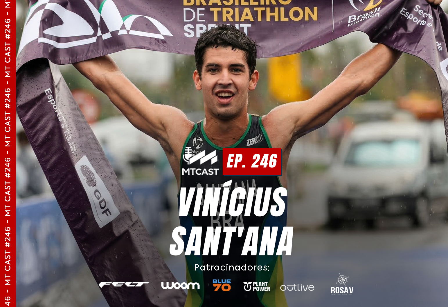MT Cast #246 - Vinícius Sant'ana