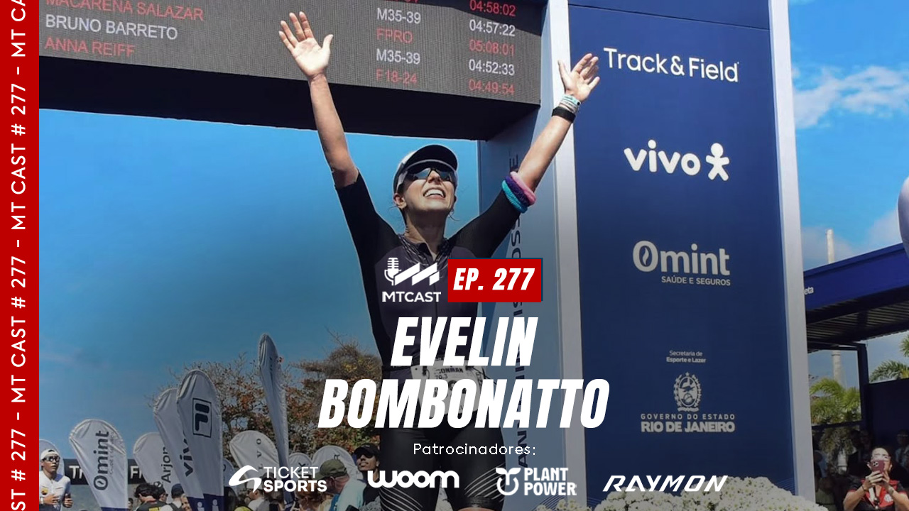 MT Cast #277 - Evelin Bombonatto