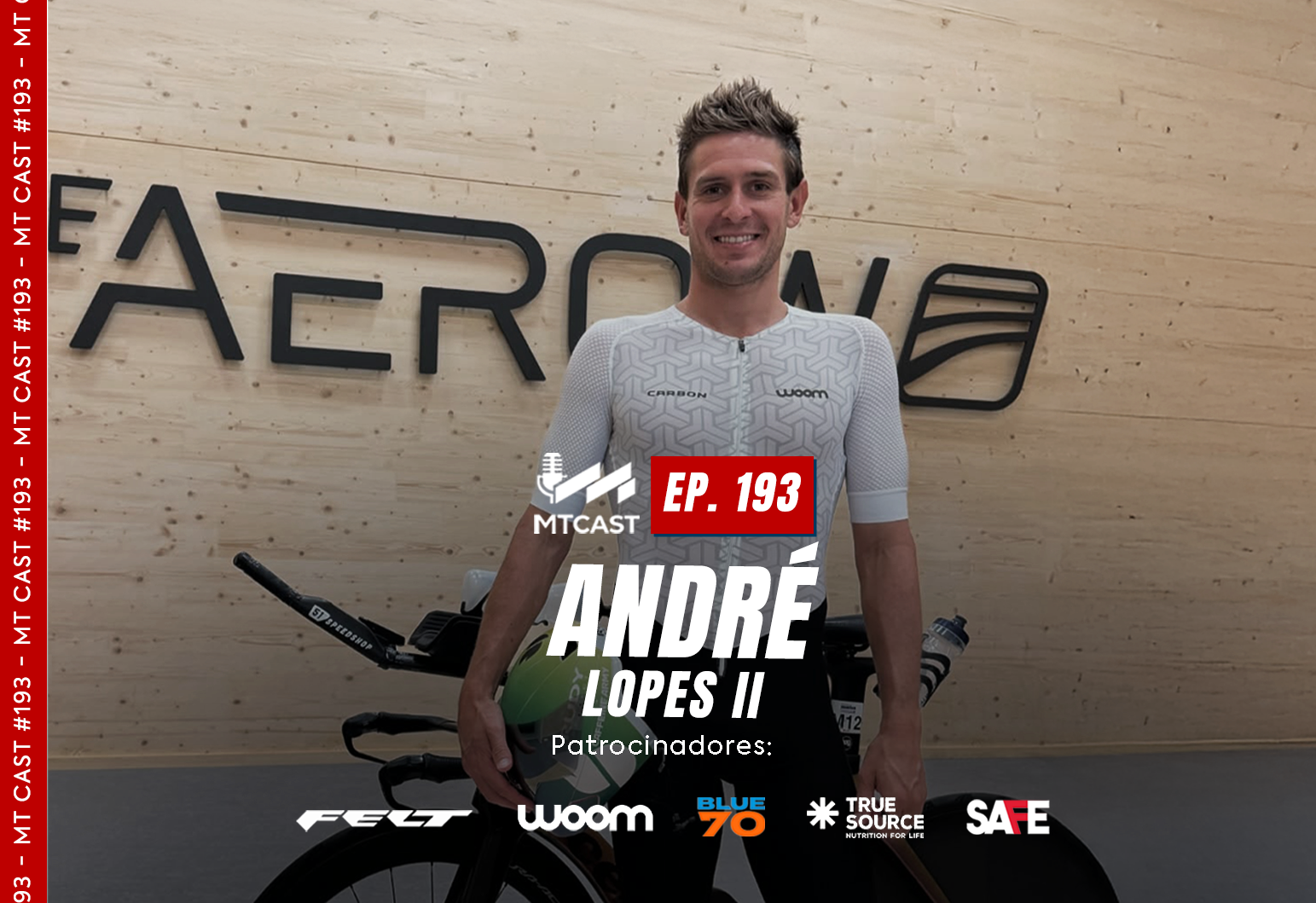 MT Cast #193 - André Lopes II