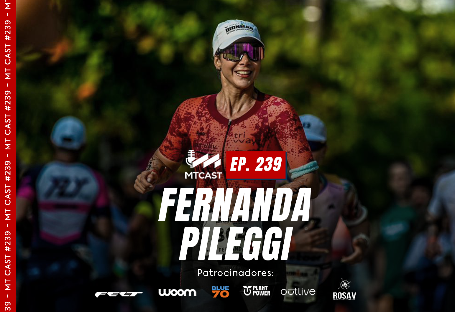 MT Cast #239 - Fernanda Pileggi