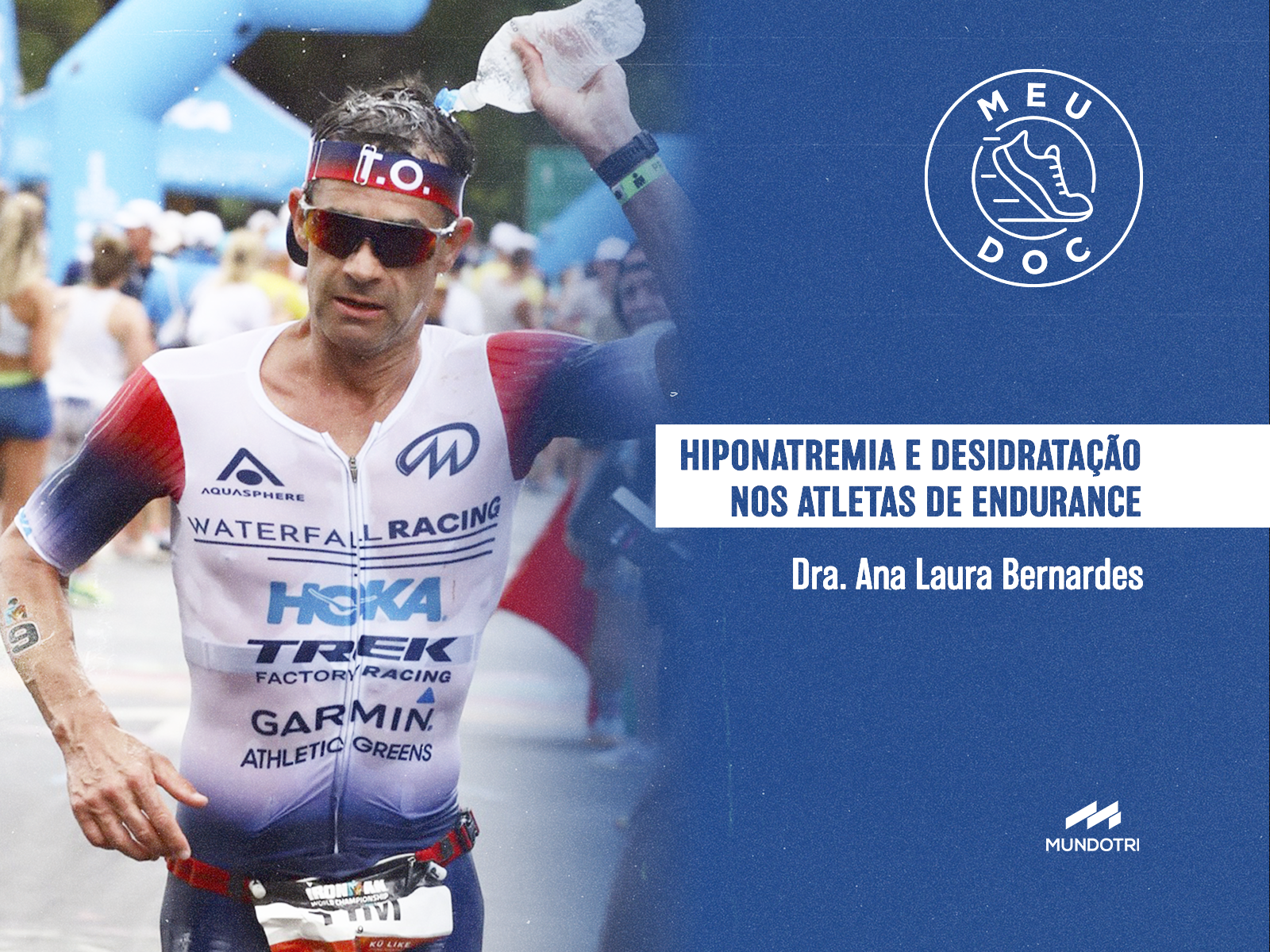 HIPONATREMIA E DESIDRATAÇÃO NOS ATLETAS DE ENDURANCE